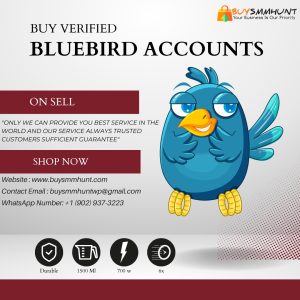 Buy Verified Bluebird Accounts 2025