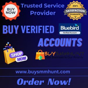 Buy Verified Bluebird Accounts